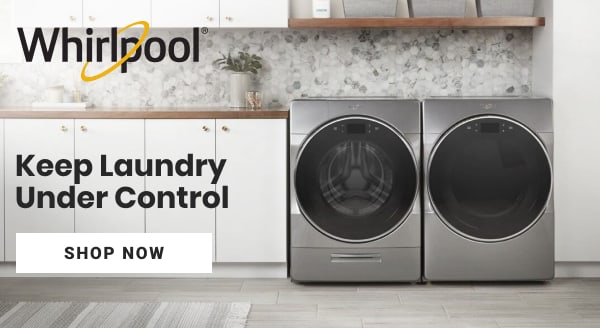  Whirlpool Keep Laundry LUnder Control SHOP NOW 