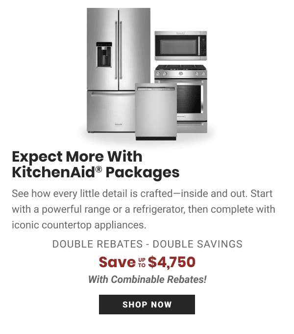 KitchenAid save up to 4,750 with combinable rebates AJ Madison