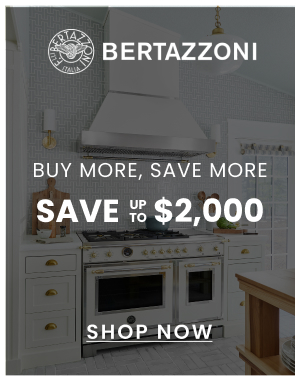 Bertazzoni Buy More, Save More Rebate - Save up to $2,000